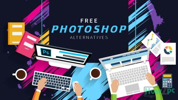 5 Best Free Photoshop Alternative for 2018 - How2PC