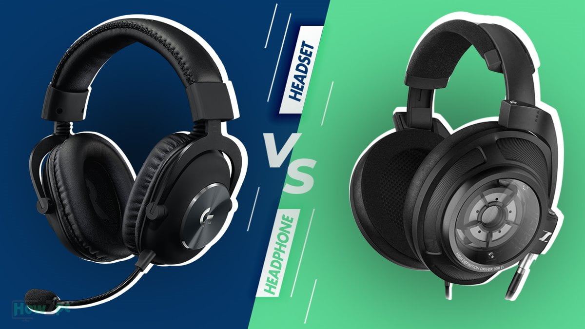 Headset Vs Headphones Which Is Better For Gaming How Pc