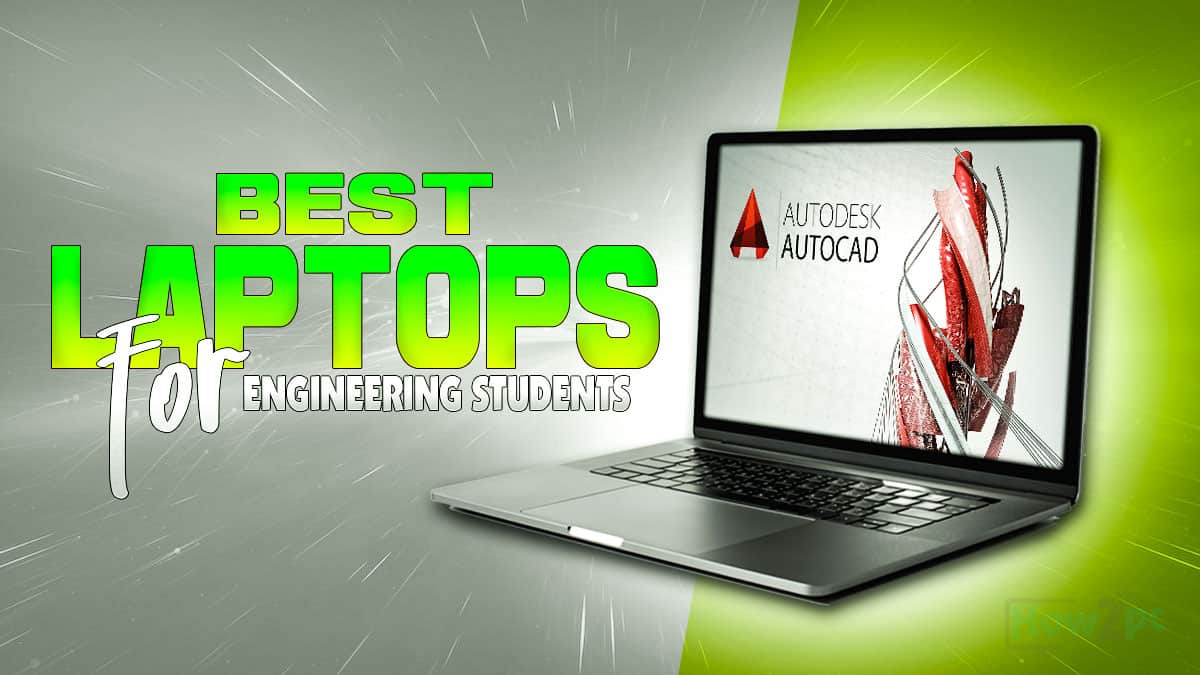 Best Laptop For Engineering Students Reddit Carline Lehmann